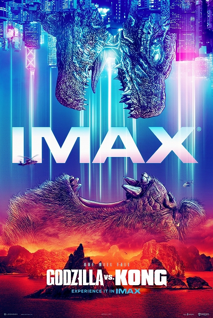 映画新着情報 ゴジラvsコング 公開日が７月２日 金 に決定 Imax R 版ポスタービジュアル解禁 シネマサンシャイン